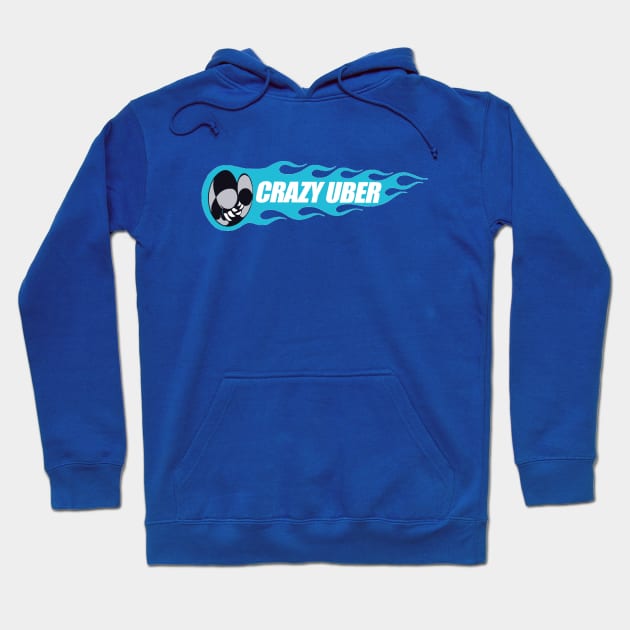 Crazy Uber Hoodie by ZombieMedia